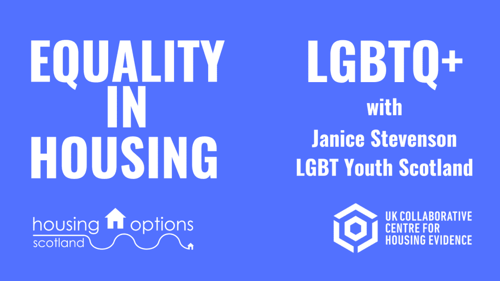 Equality in Housing podcast Housing Options Scotland