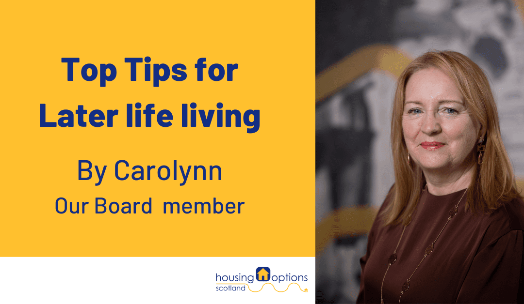 Top Tips for Later life living