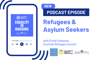 Equality in Housing: Refugees & Asylum Seekers