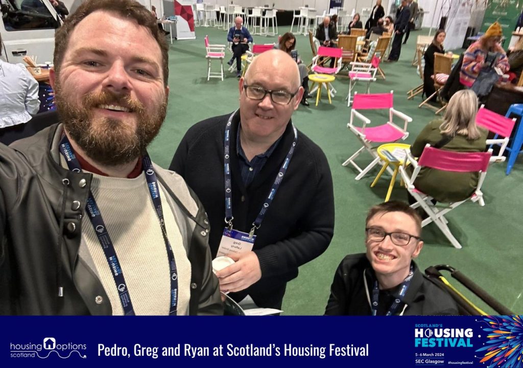 Photo of three men. Caption reads Pedro, Greg and Ryan the Scotland's Housing Festival