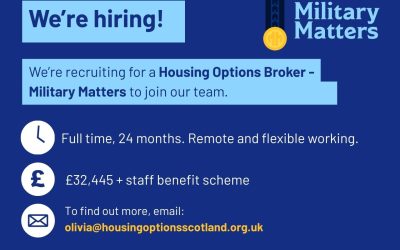 We are recruiting for a Housing Options Broker – Military Matters.